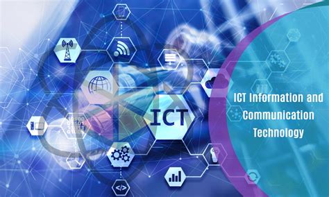 Glossary:Information and communication technology (ICT).